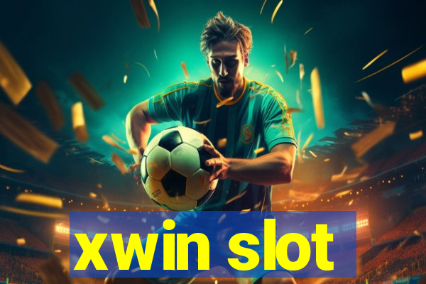 xwin slot